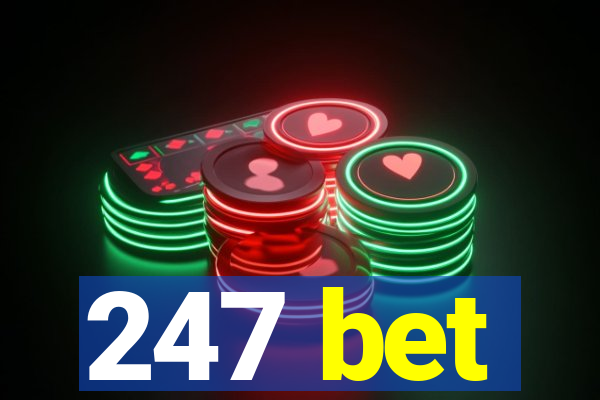 247 bet